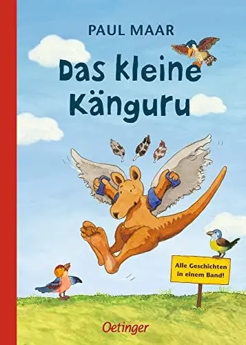 Produktbild: Das kleine Känguru. Alle Geschichten in einem Band: Abenteuerliches Kinderbuch ab 6 Jahren, ideal für Leseanfänger und zum Vorlesen