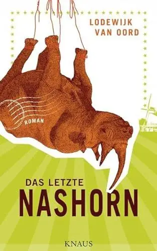 Produktbild: Das letzte Nashorn: Roman