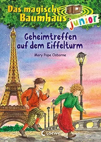 Produktbild: Das magische Baumhaus junior (Band 32) - Geheimtreffen auf dem Eiffelturm: Können Anne und Philipp in Paris die Pläne des bösen Magiers durchkreuzen?Erstlesebuch für Kinder ab 6 Jahren