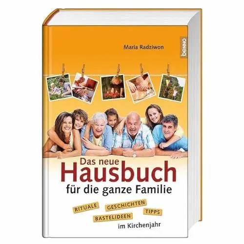 Produktbild: Das neue Hausbuch für die ganze Familie: Spiele, Rituale, Geschichten, Tipps und Bastelideen im Kirchenjahr