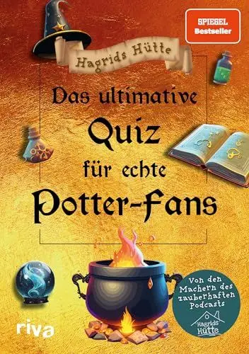 Produktbild: Das ultimative Quiz für echte Potter-Fans: Von den Machern des zauberhaften Podcasts. Der Wissenstest für alle Potterheads und Fans von Hogwarts, Harry und Co. Ein perfektes Geschenk