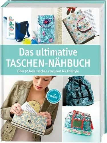 Produktbild: Das ultimative Taschen-Nähbuch: Über 50 tolle Taschen von Sport bis Lifestyle