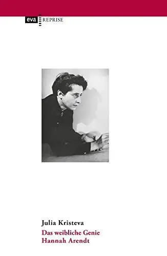 Produktbild: Das weibliche Genie. Hannah Arendt