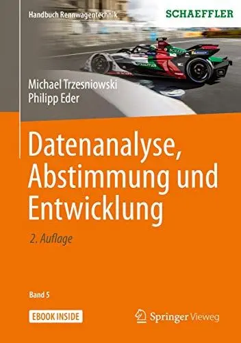 Produktbild: Datenanalyse, Abstimmung und Entwicklung: Mit E-Book (Handbuch Rennwagentechnik, 5, Band 5)