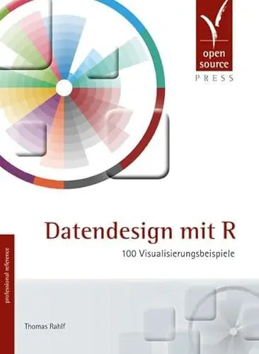 Produktbild: Datendesign mit R: 100 Visualisierungsbeispiele