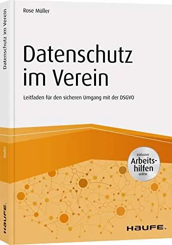 Produktbild: Datenschutz im Verein: Leitfaden für den sicheren Umgang mit der DSGVO (Haufe Fachbuch)