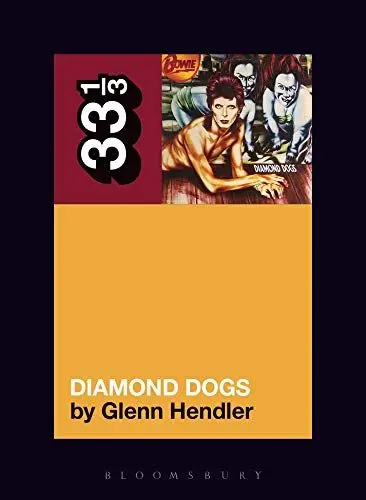 Produktbild: David Bowie's Diamond Dogs (33 1/3, Band 143)