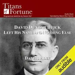 Produktbild: David Dunbar Buick Left His Name and Nothing Else