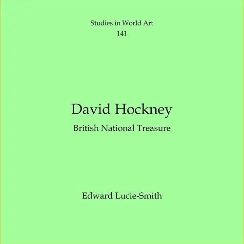 Produktbild: David Hockney: British National Treasure: Studies in World Art, Book 141