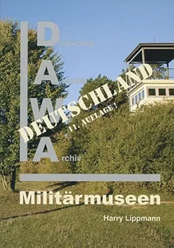 Produktbild: DAWA Nachrichten: Militärmuseum in Deutschland: Sonderband 16