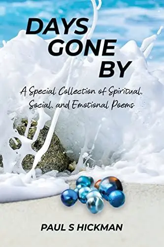 Produktbild: Days Gone By: A Special Collection of Spiritual, Social, and Emotional Poems
