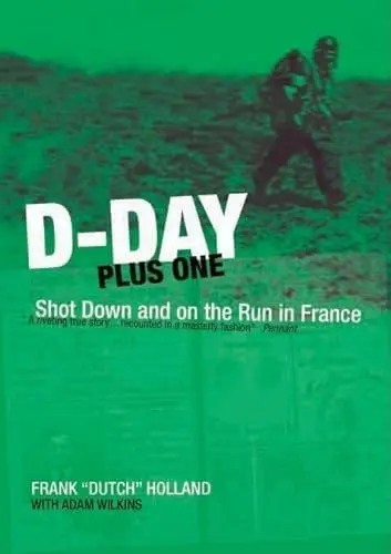 Produktbild: D-Day Plus One: Shot Down and on the Run in France