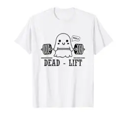 Produktbild: Dead Lift Funny Ghost Boo Gewichtheben Halloween Gym T-Shirt