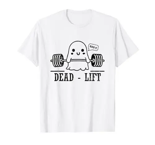 Produktbild: Dead Lift Funny Ghost Boo Gewichtheben Halloween Gym T-Shirt