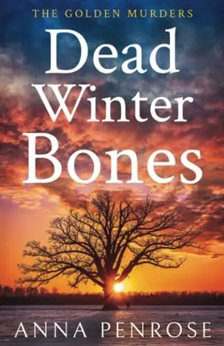 Produktbild: Dead Winter Bones (Golden Murder Mysteries, Band 2)