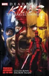Produktbild: Deadpool Kills The Marvel Universe