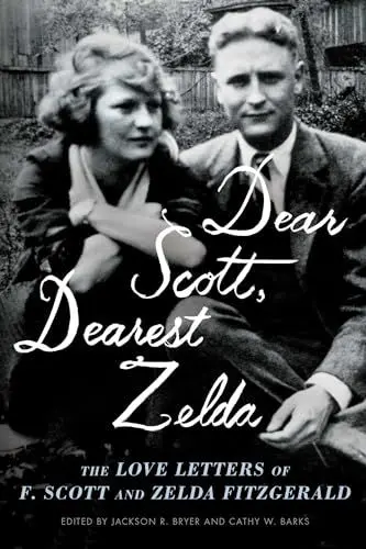 Produktbild: Dear Scott, Dearest Zelda: The Love Letters of F. Scott and Zelda Fitzgerald