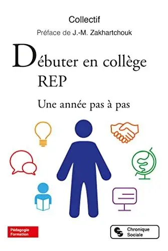 Produktbild: Débuter en collège REP: Une année pas à pas