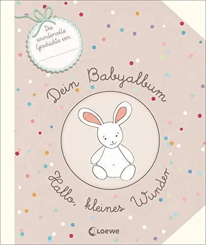 Produktbild: Dein Babyalbum - Hallo, kleines Wunder: Das ideale Geschenkbuch zur Geburt und Taufe