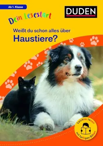 Produktbild: Dein Lesestart: Weißt du schon alles über Haustiere? Ab 1. Klasse: Für Kinder ab 6 Jahren (Band 1) (Dein Lesestart – ab Klasse 1)