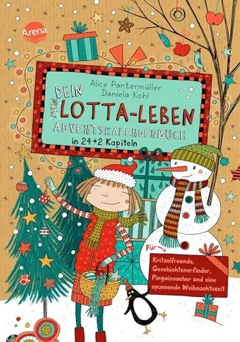 Produktbild: Dein Lotta-Leben. Adventskalenderbuch in 24+2 Kapiteln. Für Kritzelfreunde, Geschichtenerfinder, Pinguinsucher und eine spannende Weihnachtszeit: ... zur Bestsellerreihe „Mein Lotta-Leben“