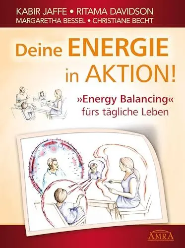 Produktbild: Deine Energie in Aktion! »Energy Balancing« fürs tägliche Leben