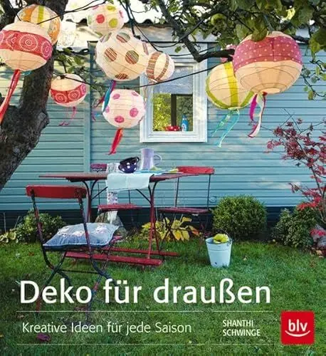 Produktbild: Deko für draußen: 50 Kreative Ideen für jede Saison