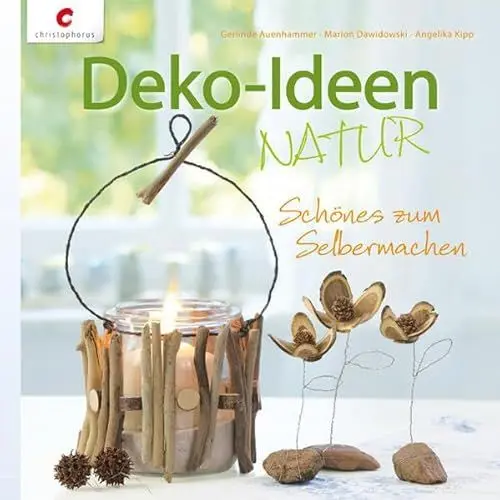 Produktbild: Deko-Ideen NATUR: Schönes zum Selbermachen