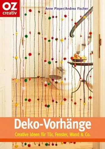 Produktbild: Deko-Vorhänge. Creative Ideen für Tür, Fenster, Wand & Co.