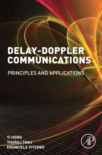 Produktbild: Delay-Doppler Communications: Principles and Applications