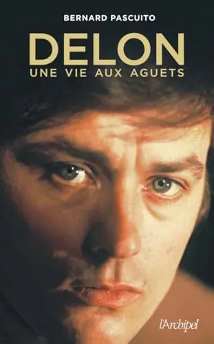 Produktbild: Delon, une vie aux aguets