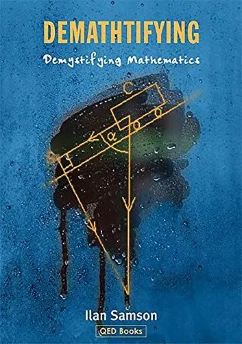 Produktbild: Demathtifying - Demystifying Mathematics