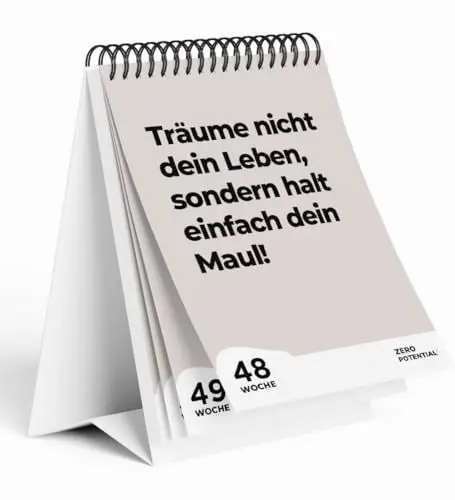 Produktbild: Demotivierender Tischkalender undatiert | 52 Wochen mit 52 unmotivierendenden Sprüchen Träume nicht dein Leben sondern halt dein Maul Witzige Geschenkidee für Büro deko, Kollegen