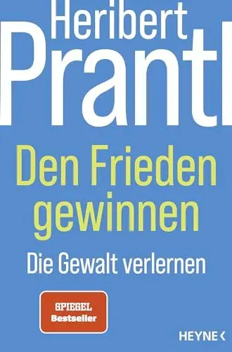 Produktbild: Den Frieden gewinnen: Die Gewalt verlernen