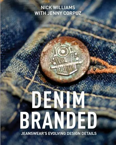 Produktbild: Denim Branded: Jeanswear's Evolving Design Details
