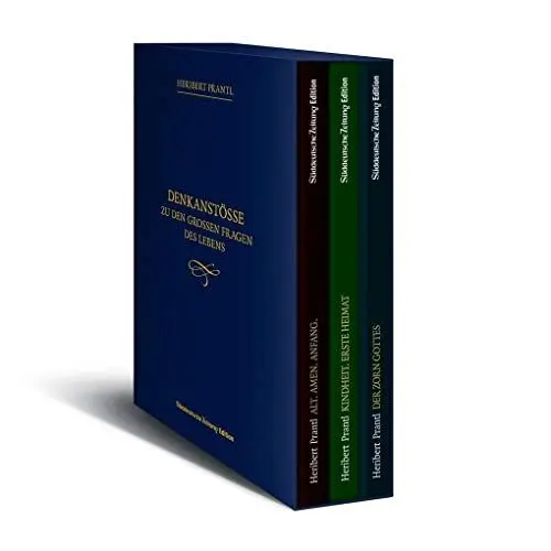 Produktbild: Denkastöße von Heribert Prantl: Der Zorn Gottes·· Alt. Amen. Anfang.·· Kindheit. Erste Heimat. Sammlung
