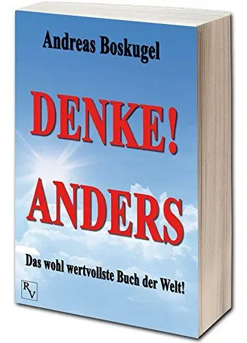 Produktbild: DENKE! ANDERS: Das wohl wertvollste Buch der Welt