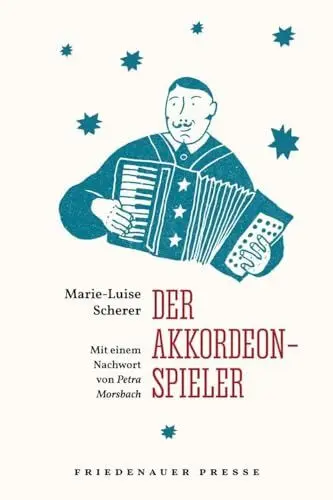 Produktbild: Der Akkordeonspieler (Friedenauer Presse Wolffs Broschur)