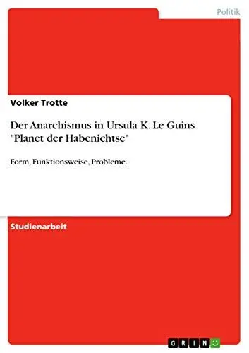 Produktbild: Der Anarchismus in Ursula K. Le Guins 