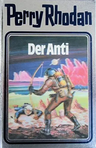 Produktbild: Der Anti. Perry Rhodan 12. (Perry Rhodan Silberband, Band 12)
