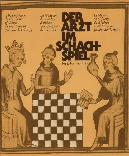 Produktbild: Der Arzt im Schachspiel bei Jakob von Cessolis: Dtsch.-Engl.-Französ.-Span.