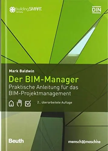 Produktbild: Der BIM-Manager: Praktische Anleitung für das BIM-Projektmanagement (DIN Media Innovation)