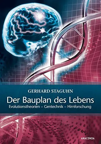 Produktbild: Der Bauplan des Lebens: Evolutionstheorien, Gentechnik, Hirnforschung