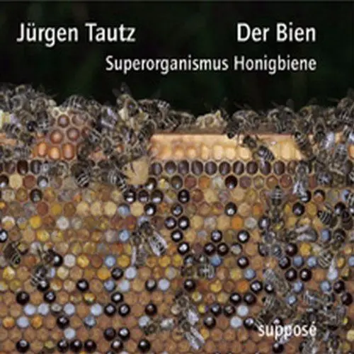 Produktbild: Der Bien. Superorganismus Honigbiene