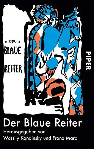 Produktbild: Der Blaue Reiter: Herausgegeben von Wassily Kandinsky und Franz Marc | Dokumentarische Neuausgabe von Klaus Lankheit