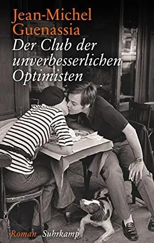 Produktbild: Der Club der unverbesserlichen Optimisten: Roman. Geschenkausgabe (suhrkamp taschenbuch)