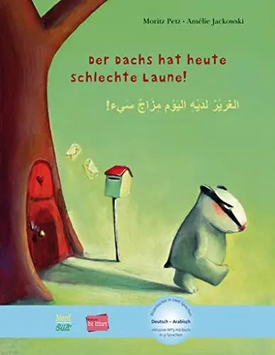 Produktbild: Der Dachs hat heute schlechte Laune! (Deutsch-Arabisch): Zweisprachiges Kinderbuch mit MP3-Hörbuch zum Herunterladen