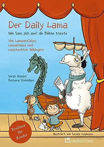Produktbild: Der Daily Lama. Wie Sam sich auf die Bühne traute – von Lampenfieber, Lamachaos und waschechten Wikingern (Bd. 3)