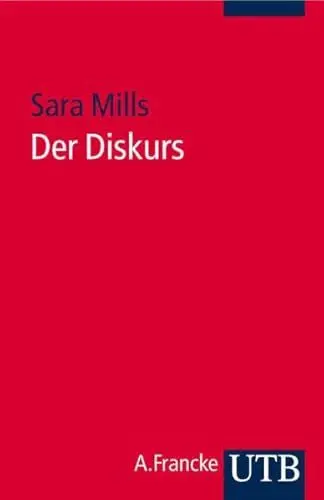 Produktbild: Der Diskurs: Begriff, Theorie, Praxis (UTB S (Small-Format): Uni-Taschenbücher)