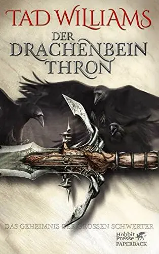 Produktbild: Der Drachenbeinthron: Das Geheimnis der Großen Schwerter 1 | Der Auftakt der High-Fantasy-Weltbestseller-Reihe Das Geheimnis der großen Schwerter